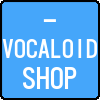 VOCALOID SHOP